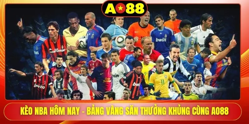 keo nba hom nay bang vang san thuong khung cung ao88